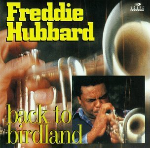 Hubbard Freddie Back To Birdland 