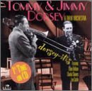 Tommy & Jimmy Dorsey/Dorsey-Itis