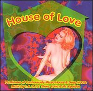 House Of Love/House Of Love@Future Sound Of London/Terry@Kenny Dope