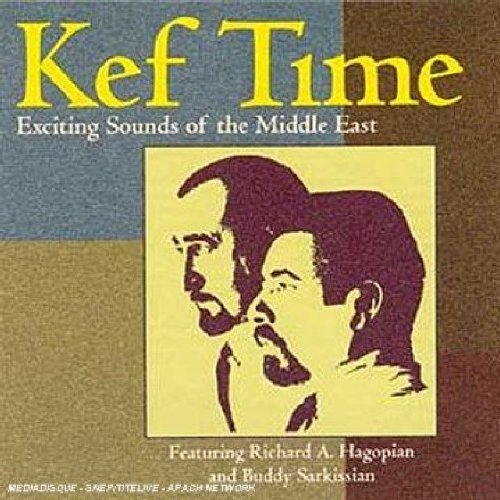 Richard & Kef Time Hagopian/Kef Time
