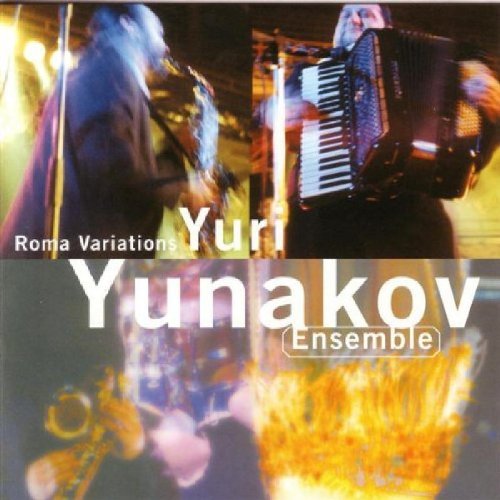 Yuri Yunakov/Roma Variations