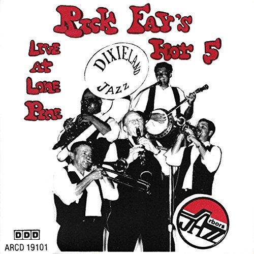 Rick Fay/Live At Lone Pine