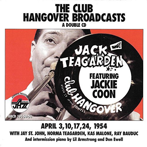 Jack Teagarden Club Hangover Broadcasts 2 CD 