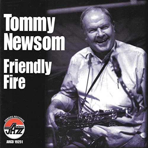 Tommy Newsom/Friendly Fire