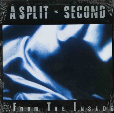 Split Second From The Inside [vinyl] 