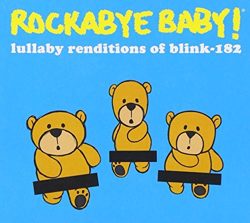 Rockabye Baby/Lullaby Renditions Of Blink 18