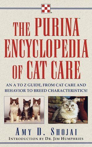 Amy Shojai Purina Encyclopedia Of Cat Care 