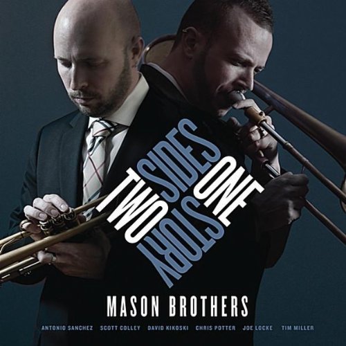Mason Brothers Quintet/Two Sides One Story