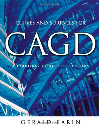 Gerald Farin Curves And Surfaces For Cagd A Practical Guide 0005 Edition; 