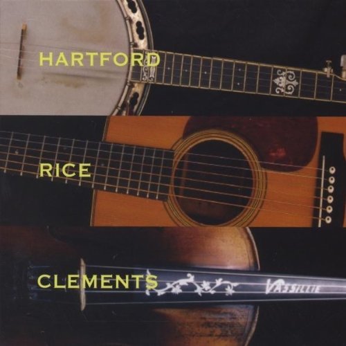 John Hartford/Hartford Rice & Clements