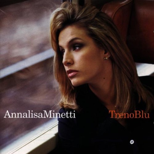 Annalisa Minetti/Treno Blu@Import-Eu