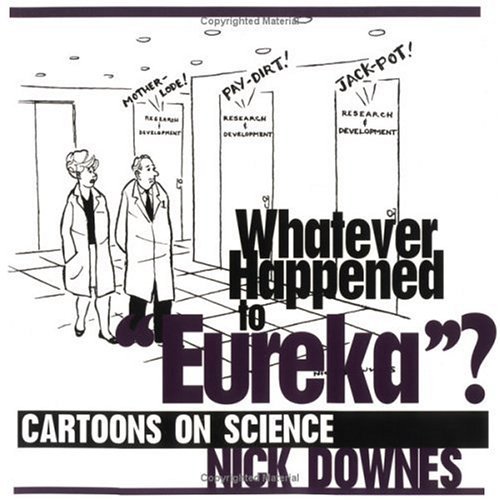 Nick Downes/Whatever Happened To 'Eureka'?@Cartoons On Science