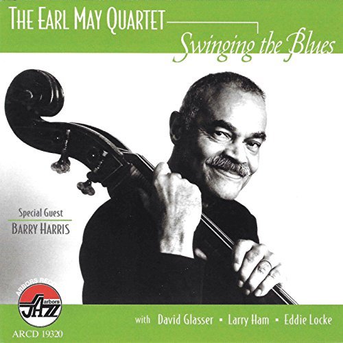 Earl May Quartet/Swinging The Blues