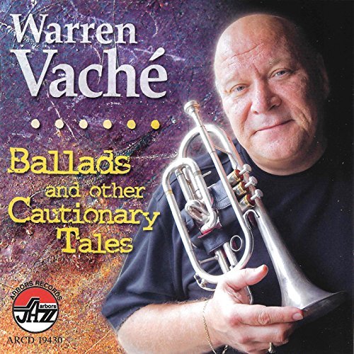 Warren Vache/Ballads & Other Cautiona