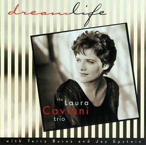Laura Trio Caviani/Dreamlife