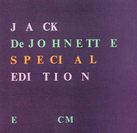 Jack Dejohnette/Special Edition