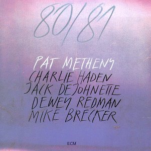 Pat Metheny/80/81