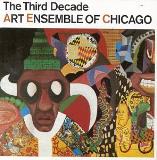 Art Ensemble Of Chicago Third Decade 