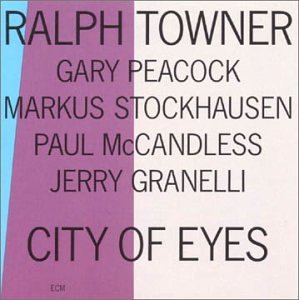 Ralph Towner/City Of Eyes