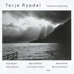 Terje Rypdal If Mountains Could Sing 
