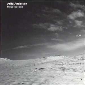 Arild Andersen/Hyperborean