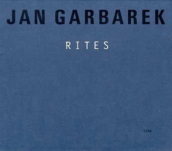 Jan Garbarek/Rites