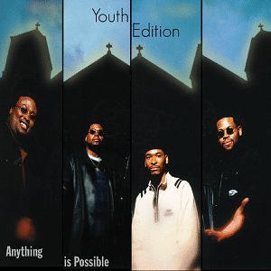 Youth Edition/Anything Is Possible