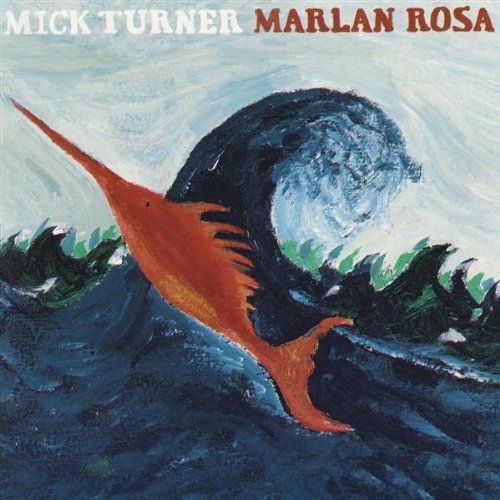Mick Turner/Marlan Rosa
