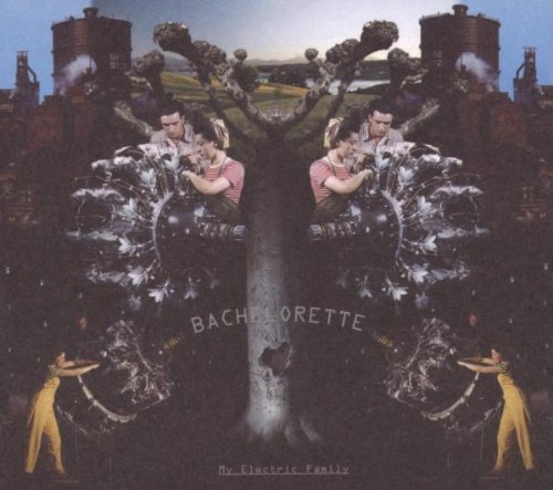 Bachelorette/My Electric Family