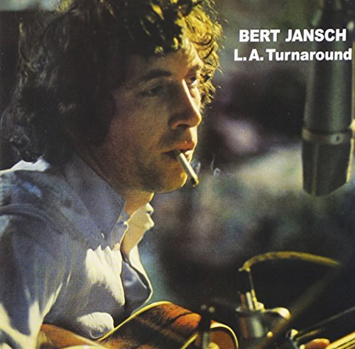 Bert Jansch L.A. Turnaround 