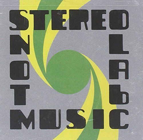 Stereolab/Not Music