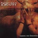 Napalm Death/Leaders Not Followers@Explicit Version