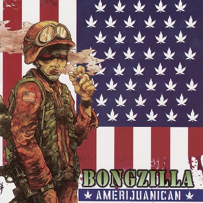 Bongzilla/Amerijuanican