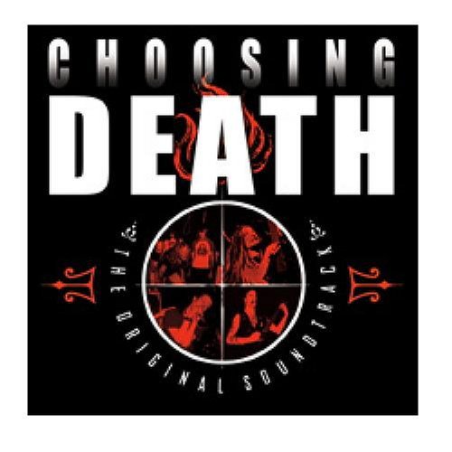 Choosing Death Soundtrack 