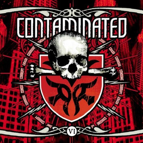 Contaminated/Vol. 6-Contaminated@Explicit Version@2 Cd Set