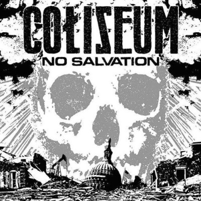 Coliseum/No Salvation@Explicit Version