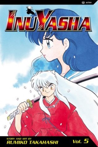 Rumiko Takahashi/Inuyasha, Vol. 5