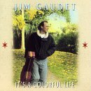 Jim Gaudet/It's A Colorful Life