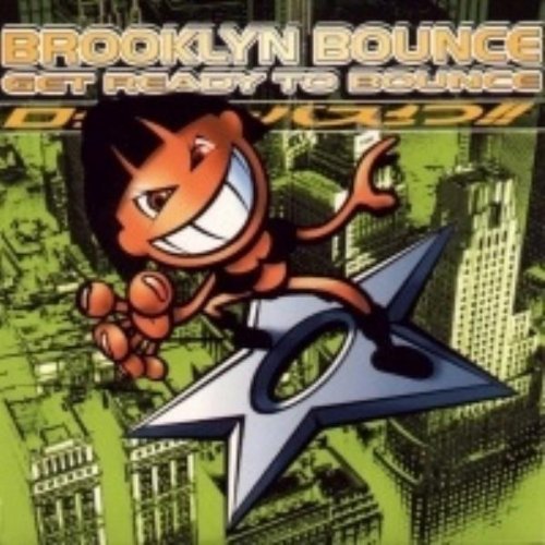 Brooklyn Bounce/Get Ready To Bounce