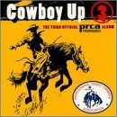 Cowboy Up/Vol. 3-3rd Official Prca Rodeo@Lonestar/Black/Stuart/Tillis@Cowboy Up