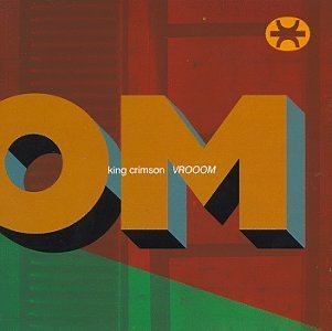 King Crimson/Vrooom