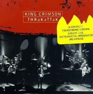 King Crimson Thrakattak 