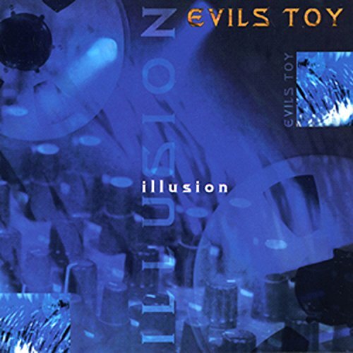 Evil's Toy/Illusion
