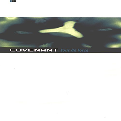 Covenant/Tour De Force