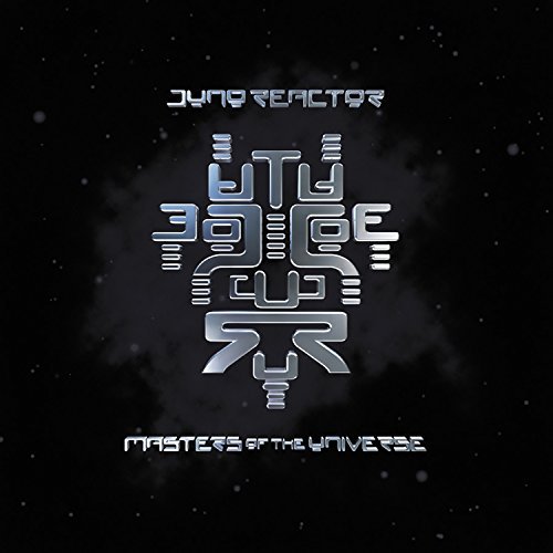 Juno Reactor/Masters Of The Universe