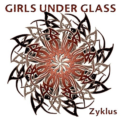 Girls Under Glass Zyklus 