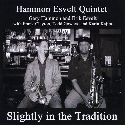 Hammon Quintet Esvelt/Slightly In The Tradition