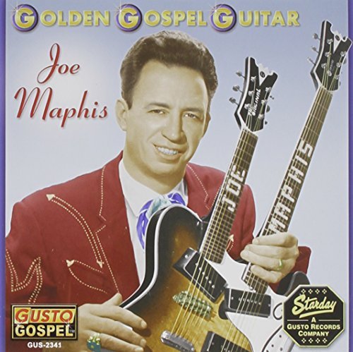 Joe Maphis/Golden Gospel Guitar