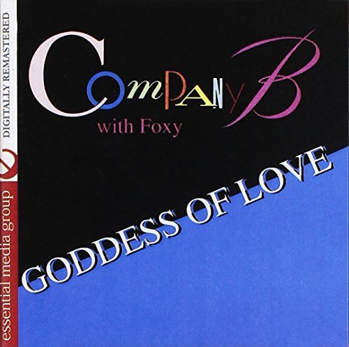 Company B With Foxy/Goddess Of Love@Cd-R