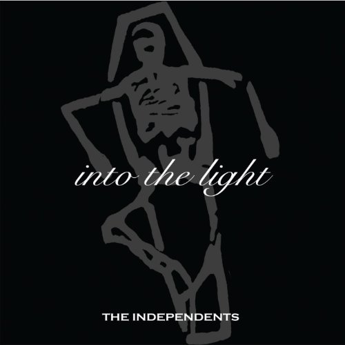 The Independents/Into The Light